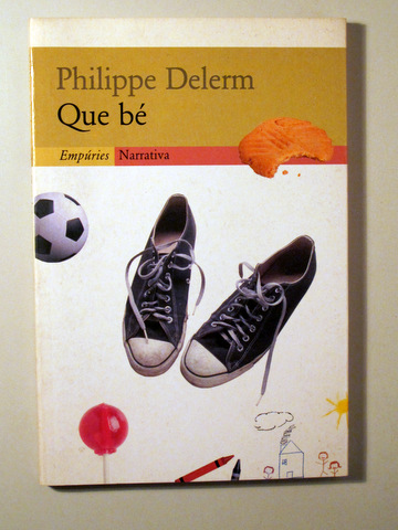 QUE BÉ - Barcelona 1999