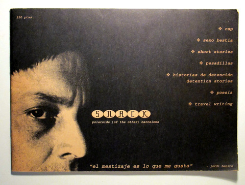 SNACK 2. POLAROIDS Polaroids (of the other) Barcelona - Barcelona c. 1993 - Muy ilustrado