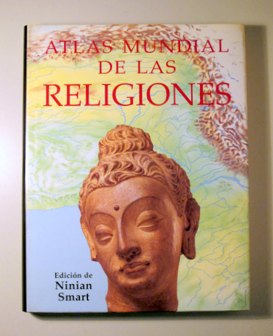ATLAS MUNDIAL DE LAS RELIGIONES - Colonia 2000 - Muy ilustrado