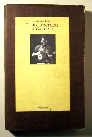 FERRY D'OCTUBRE A GABRIOLA - Barcelona 1987 - 1ª edició en català