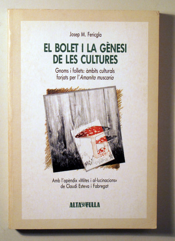 EL BOLET I LA GÈNESI DE LES CULTURES - Barcelona 1991