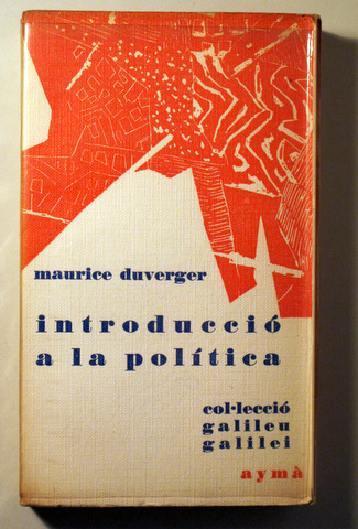 INTRODUCCIÓ A LA POLÍTICA - Barcelona 1966