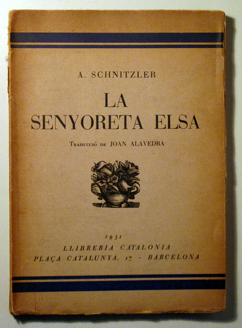 LA SENYORETA ELSA - Barcelona 1931 - 1ª edició en català
