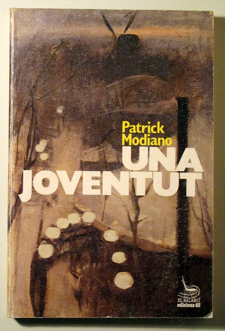 UNA JOVENTUT - Barcelona 1988 - 1ª edició en català