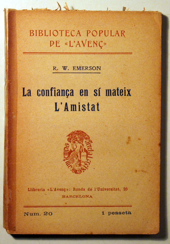 LA CONFIANÇA EN SÍ MATEIX - Barcelona 1904 - Edició de 100 exemplars en paper setinat - 1ª edició