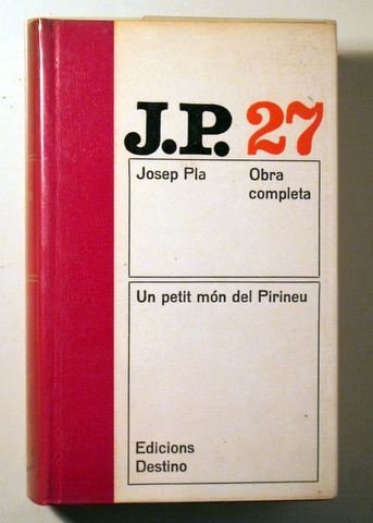 UN PETIT MÓN DEL PIRINEU. OBRA COMPLETA 27 - Barcelona 1974 - 1ª edició
