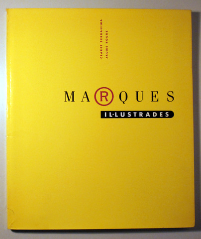 MARQUES IL·LUSTRADES - Barcelona 1989 - Il·lustrat