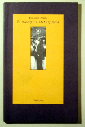 EL BANQUER ANARQUISTA - Barcelona 1988 - 1ª edició en català