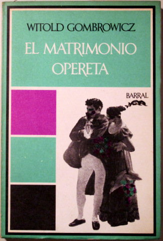 EL MATRIMONIO OPERETA - Barcelona 1973 - 1ª edición