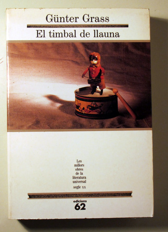 EL TIMBAL DE LLAUNA - Barcelona 1993 - 1ª edició en català