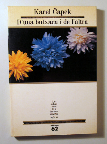 D'UNA BUTXACA I DE L'ALTRA - Barcelona 1991 - 1ª edició en català