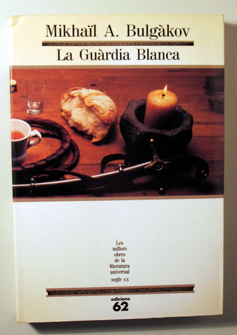 LA GUÀRDIA BLANCA - Barcelona 1991 - 1ª edició en català