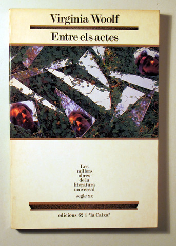 ENTRE ELS ACTES - Barcelona 1989 - 1ª edició en català