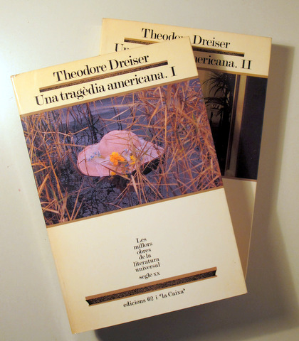 UNA TRAGÈDIA AMERICANA ( 2 Vol. - Complet) - Barcelona 1987 - 1ª edició en català