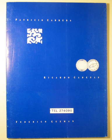 PATRICIO CABRERA. RICARDO CADENAS. FEDERICO GUZMAN - Barcelona 1988 - Il·lustrat