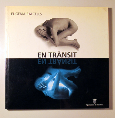 EN TRÀNSIT - Barcelona 1993 - Molt il·lustrat