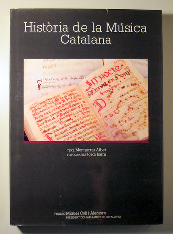 HISTÒRIA DE LA MÚSICA CATALANA - Barcelona 1985 - Molt il·lustrat