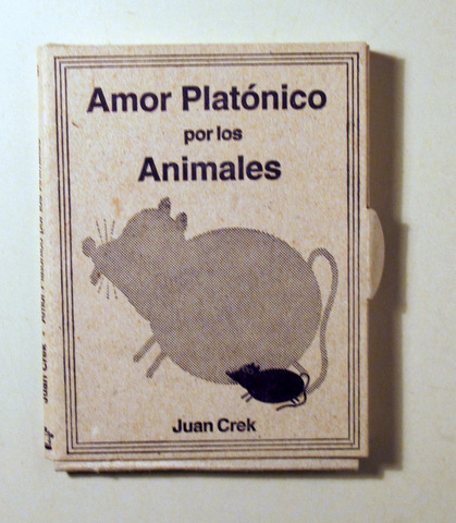 AMOR PLATÓNICO POR LOS ANIMALES - Barcelona 2004 - Ilustrado