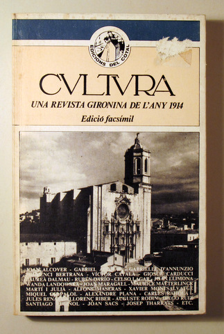 CULTURA. Una revista gironina de l'any 1914 - Barcelona 1979
