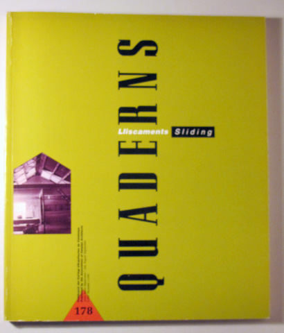 QUADERNS D'ARQUITECTURA I URBANISME 178. LLISCAMENTS. SLIDING - Barcelona 1988 -  Molt il·lustrat