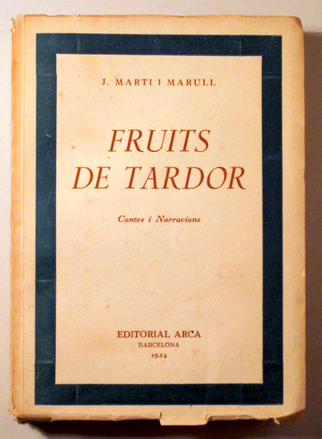 FRUITS DE TARDOR. Contes i Narracions - Barcelona 1954