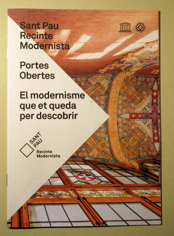 SANT PERE RECINTE MODERNISTA. PORTES OBERTES - Barcelona S.A - Il·lustrat