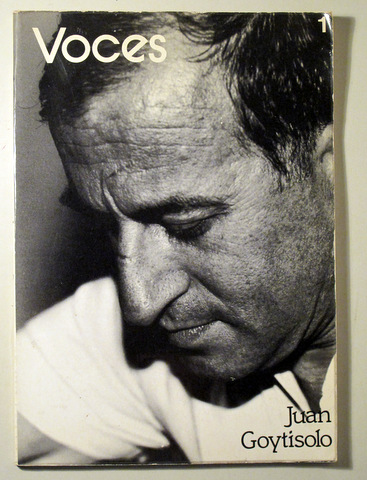 VOCES. JUAN GOYTISOLO - Barcelona 1981