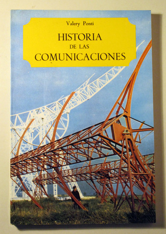 HISTORIA DE LAS COMUNICACIONES - Barcelona 1966 - Ilustrado
