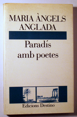PARADÍS AMB POETES - Barcelona 1993 - Il·lustrat - 1ª edició