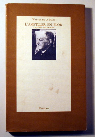 L'AMETLLER EN FLOR i altres narracions - Barcelona 1988 - 1ª edició en català
