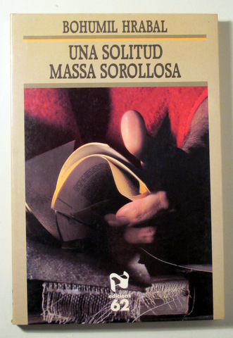 UNA SOLITUD MASSA SOROLLOSA - Barcelona 1989 - 1ª edició en català