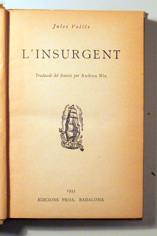 L'INSURGENT - Barcelona 1935 - 1ª edició