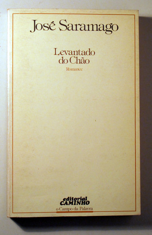 LEVANTADO DO CHAO. Romance - Lisboa 1980