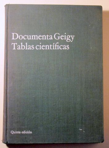 DOCUMENTA GEIGY. TABLAS CIENTÍFICAS - Barcelona 1958