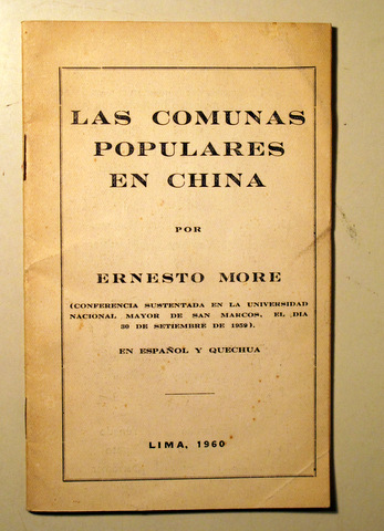 LAS COMUNAS POPULARES EN CHINA - Lima 1960 - En español y quechua