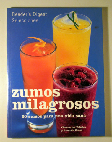 ZUMOS MILAGROSOS - Madrid 2002 - Ilustrado