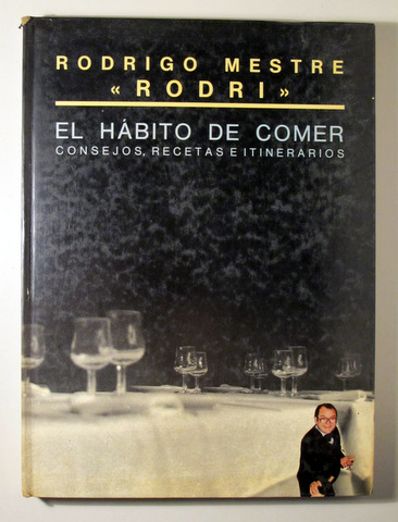 EL HÁBITO DE COMER - Barcelona 1985 - Ilustrado