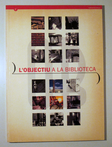 L'OBJECTIU A LA BIBLIOTECA - Barcelona 1996 - Il·lustrat