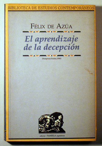 EL APRENDIZAJE DE LA DECEPCIÓN - Pamplona 1990