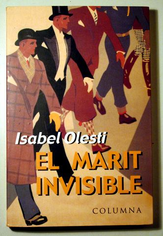 EL MARIT INVISIBLE - Barcelona 1999 - 1ª edició