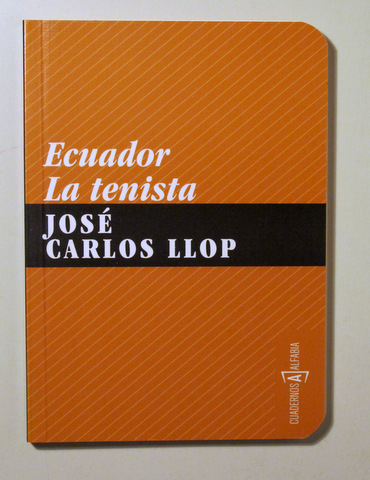 ECUADOR. LA TENISTA - Barcelona 2008 - 1ª edición