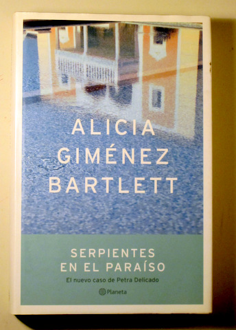 SERPIENTES EN EL PARAÍSO - Madrid 2002 - 1ª edición