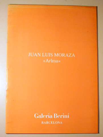 JUAN LUIS MORAZA. "ARLMA" - Barcelona 1990 - Ilustrado