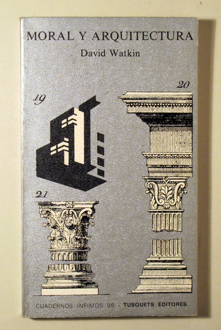 MORAL Y ARQUITECTURA - Barcelona 1981