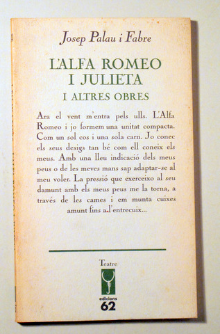 L'ALFA ROMEO I JULIETA I ALTRES OBRES - Barcelona 1991 - 1ª edició