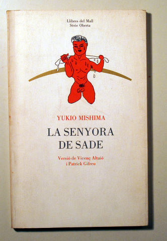 LA SENYORA DE SADE - Barcelona 1986 - Dedicat pel traductor