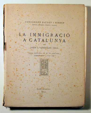 LA IMMIGRACIÓ A CATALUNYA - Barcelona 1935