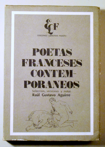 POETAS FRANCESES CONTEMPORÁNEOS - Buenos Aires 1974 - Edición bilingüe