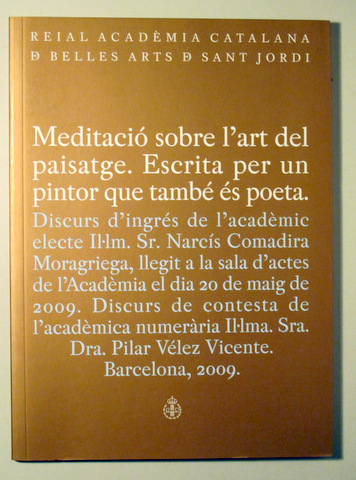 MEDITACIÓ SOBRE L'ART DEL PAISATGE - Basrcelona 2009