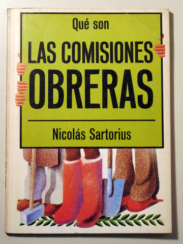 QUÉ SON LAS COMISIONES OBRERAS - Barcelona 1976 - Ilustrado
